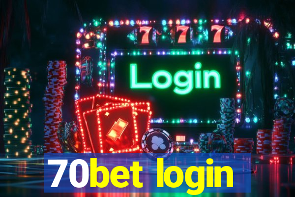 70bet login